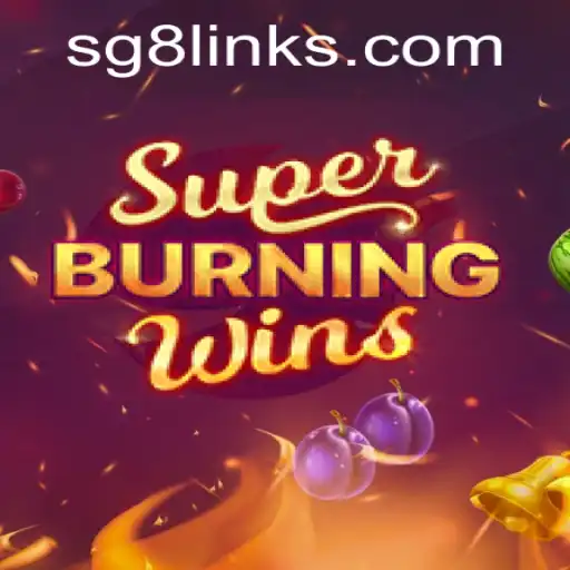 Exploring the Excitement of SuperBurningWins and the Sg8 Link