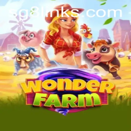 Discover the Magical World of WonderFarm and Its Exciting Sg8 Link