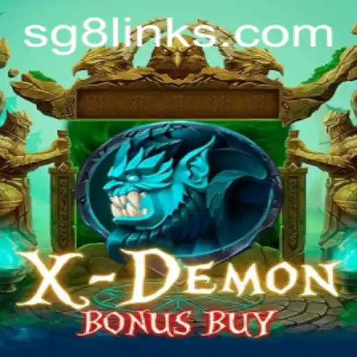 Step into the Thrilling World of XDemonBonusBuy: An Adventure Awaits with Sg8 Link
